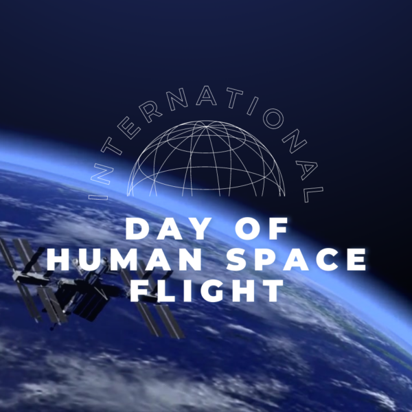 International Day of Human Space Flight Poster