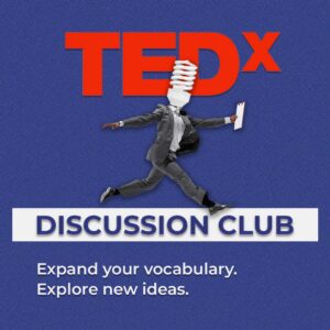 TEDx Discussion Club