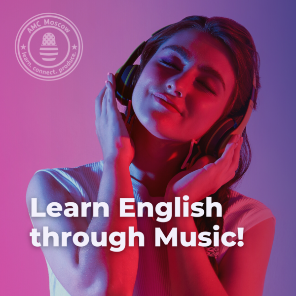 Poster for the "LEARN ENGLISH THROUGH MUSIC!"